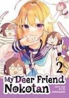 My Deer Friend Nokotan. Vol. 2