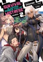 Survival in Another World With My Mistress!. Vol. 2