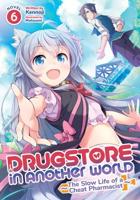 Drugstore in Another World Vol. 6