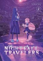 Nightfall Travelers: Leave Only Footprints Vol. 2