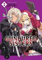 Gunbured X Sisters. 3