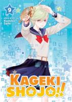 Kageki Shojo!. Volume 9