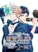 The Case Files of Jeweler Richard. Vol. 3