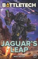 BattleTech: Jaguar's Leap