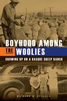 Boyhood Among the Woolies