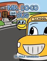 Mr. Do-Go Bus