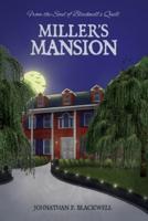 Miller's Mansion