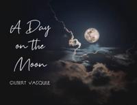 A Day on the Moon