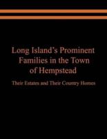 Long Island's Prominent Families in the Town of Hempstead