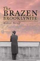 The Brazen Brooklynite