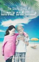 The Wacky World of Winnie and Willie