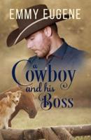 A Cowboy and his Boss: A Johnson Brothers Novel