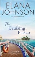 The Cruising Fiasco