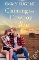 Claiming Her Cowboy Kiss