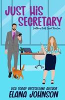 Just His Secretary