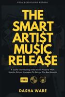 The Smart Artist Music Release