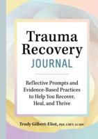 Trauma Recovery Journal