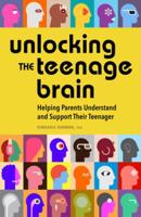 Unlocking the Teenage Brain