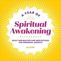 A Year of Spiritual Awakening