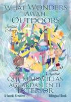 What Wonders Await Outdoors: A Suteki Creative Spanish & English Bilingual Book