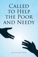 Called to Help the Poor and Needy