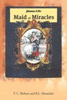 Maid of Miracles: Virgin to Victory