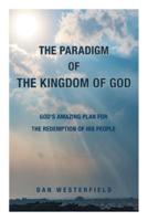 The Paradigm of the Kingdom of God