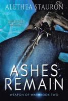 Ashes Remain: Book Two