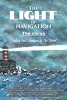 The Light of Navigation: Spiritual Direction in Tough Times