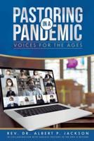 Pastoring in a Pandemic: Voices for the Ages