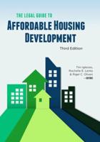 The Legal Guide to Affordable Housing Development
