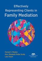 Effectivelly Representing Clients in Family Mediation