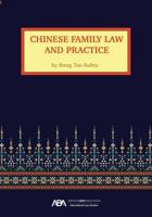 Chinese Family Law and Practice