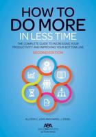 How to Do More in Less Time
