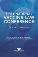 First National Vaccine Law Conference
