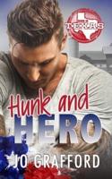 Hunk and Hero