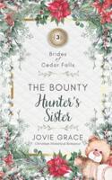 The Bounty Hunter's Sister