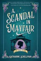 A Scandal In Mayfair