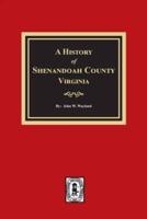 A History of Shenandoah County, Virginia