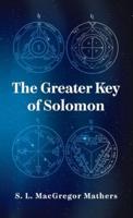 Greater Key Of Solomon Hardcover