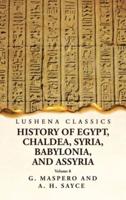 History of Egypt, Chaldea, Syria, Babylonia and Assyria Volume 8