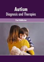 Autism: Diagnosis and Therapies
