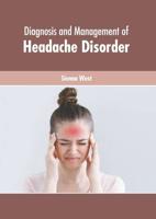 Diagnosis and Management of Headache Disorder