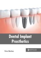 Dental Implant Prosthetics