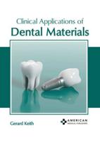 Clinical Applications of Dental Materials