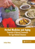 Herbal Medicine and Aging: Potential of Natural Treatment for Age-Related Diseases