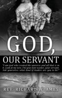 God, Our Servant