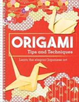 Origami Tips and Techniques