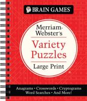 Brain Games - Merriam-Webster's Variety Puzzles Large Print