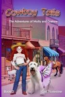 Cowboy Tails: A Molly and Grainne Story (Book 2)